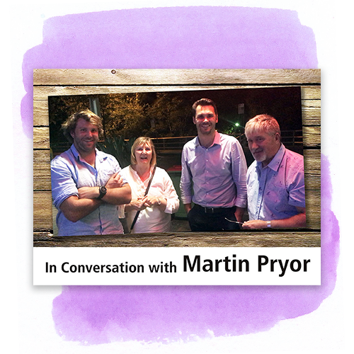In conversation with Martin Pryor
